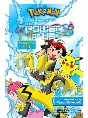 cover image of The Power of Us: Zeraora's Story